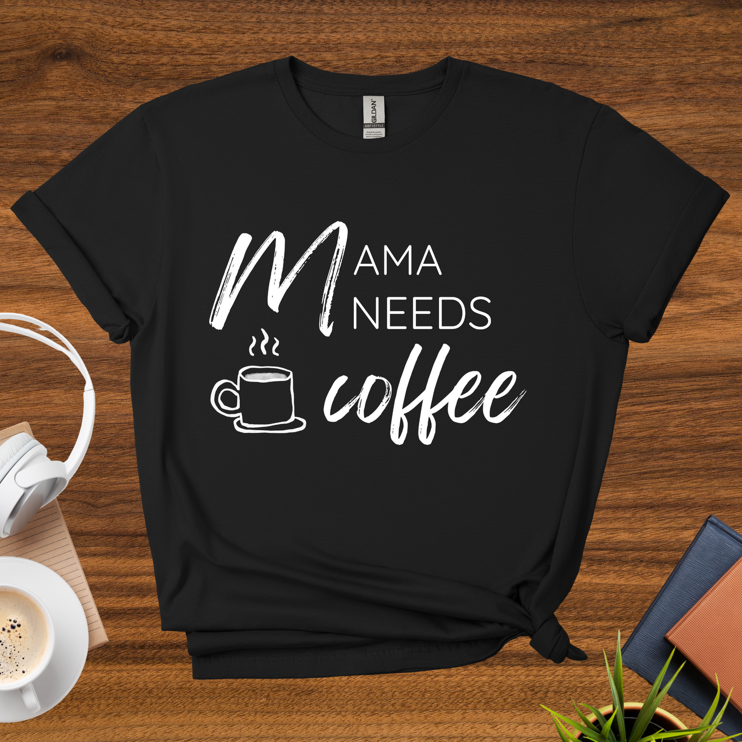 mama needs coffee t-shirt
