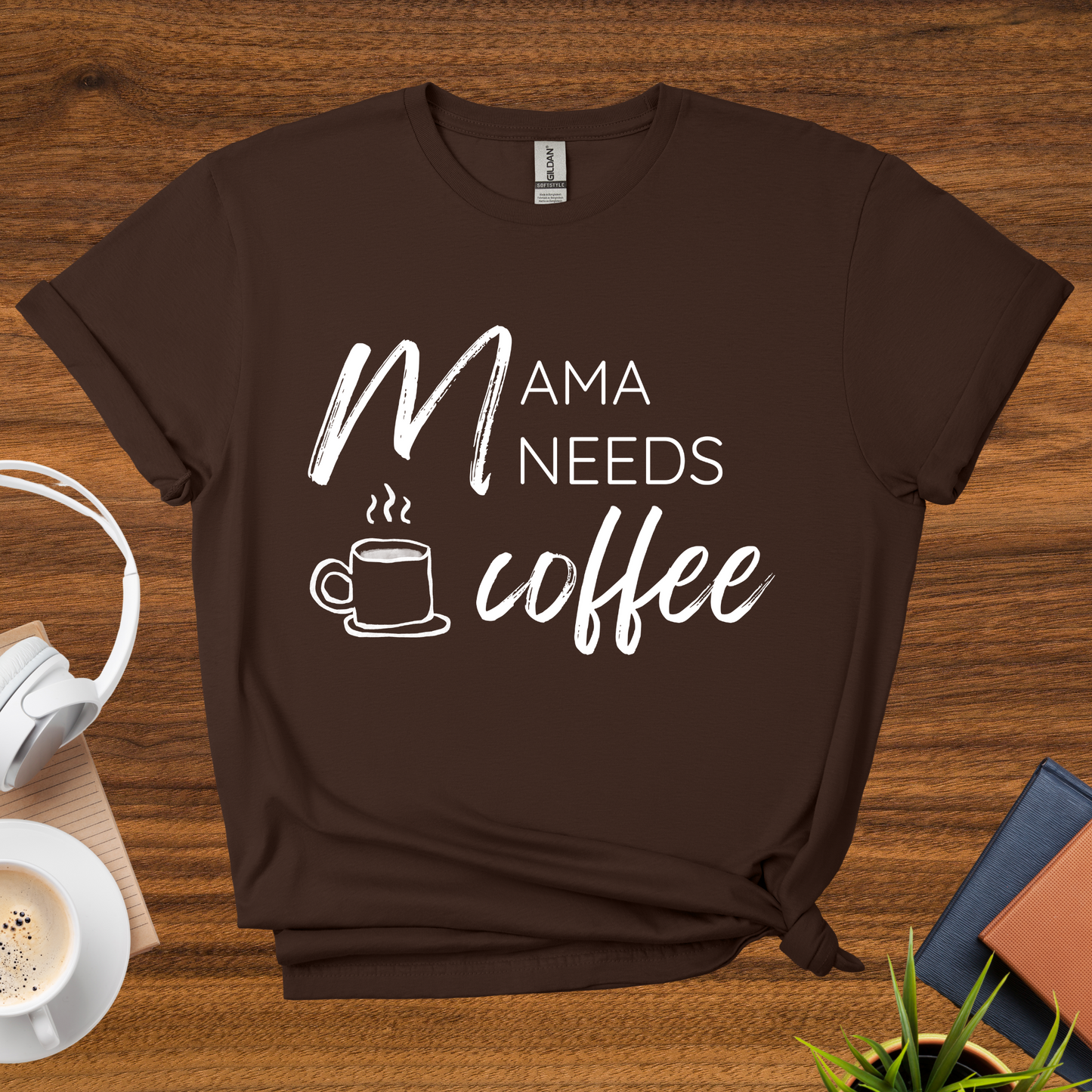 mama needs coffee t-shirt