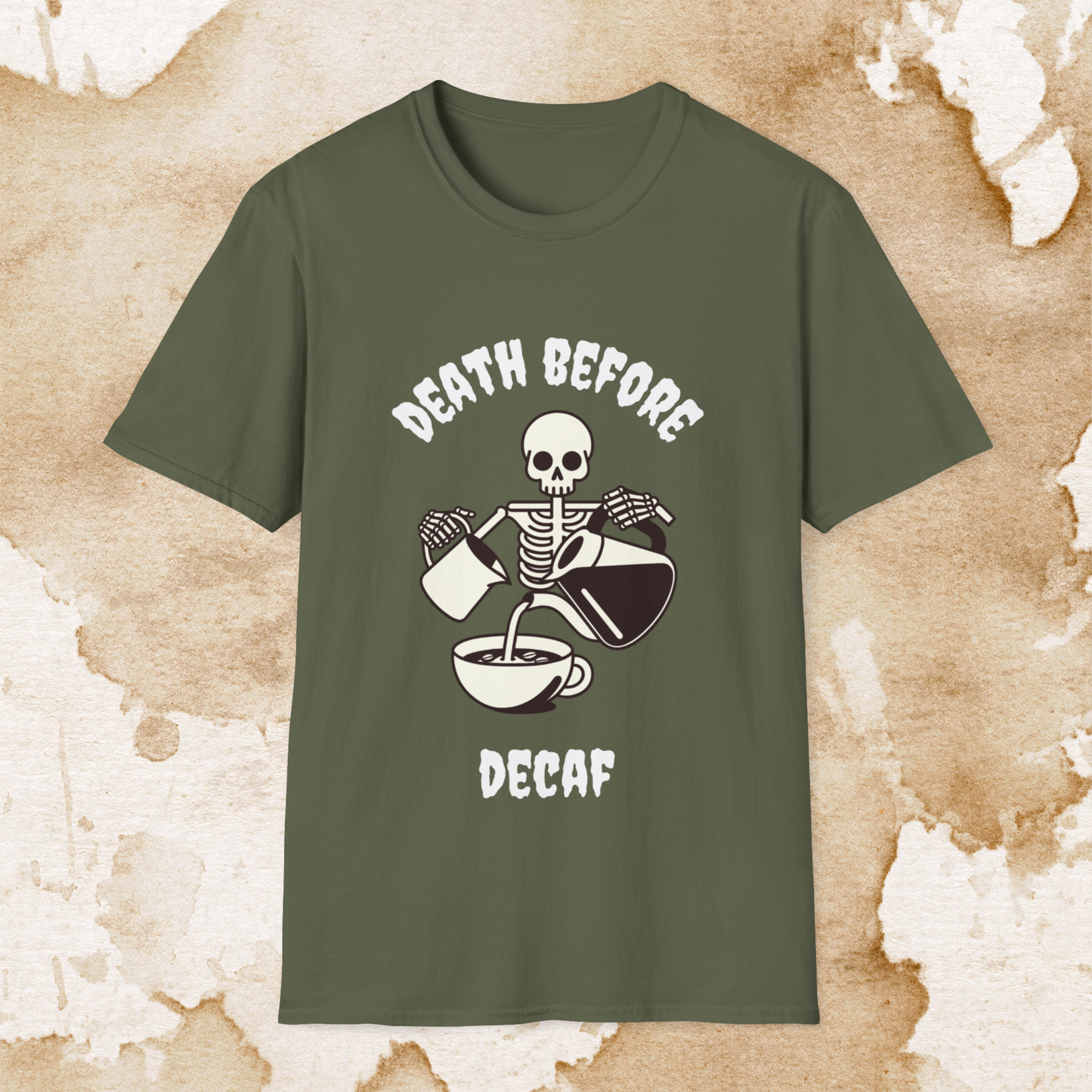 death before decaf t-shirt