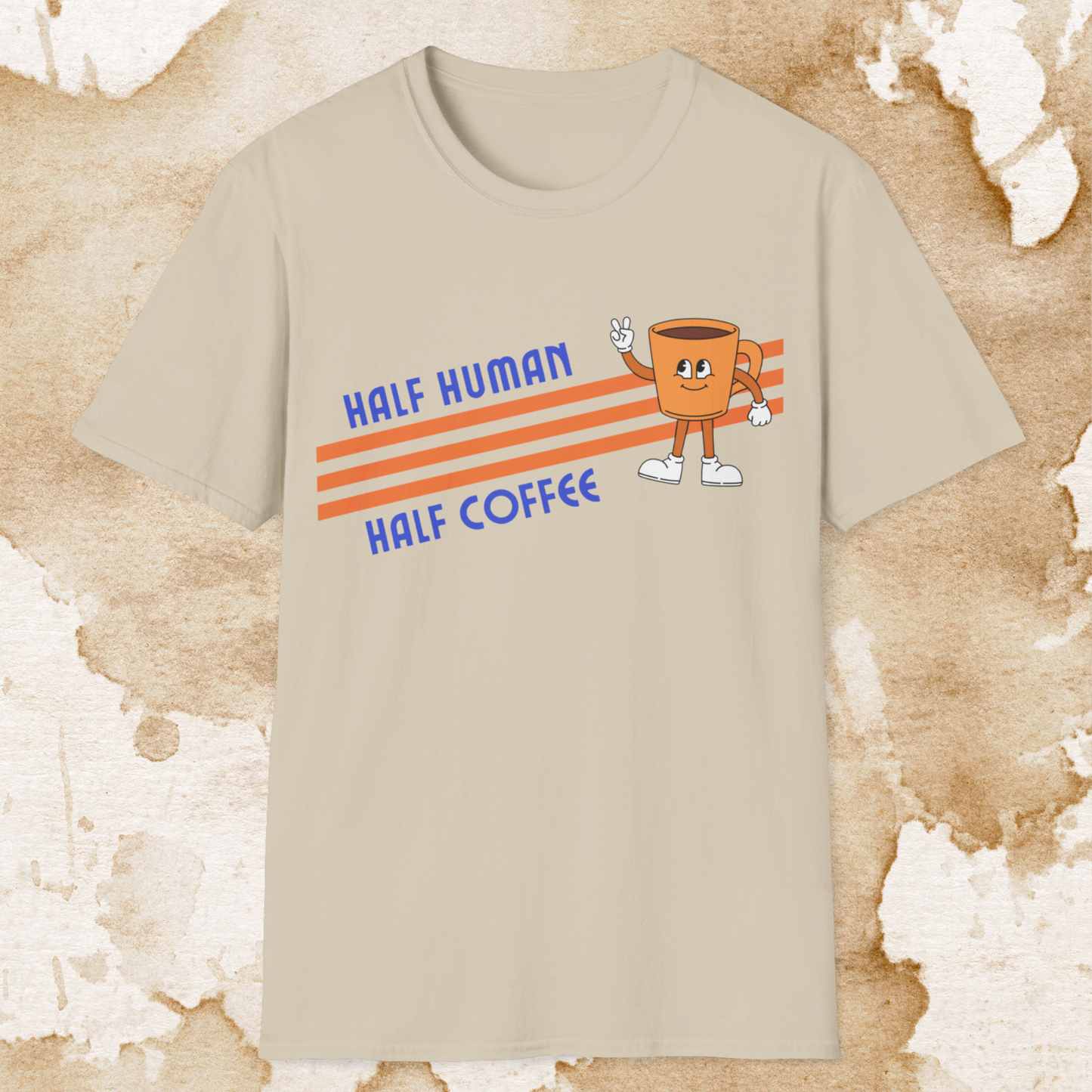 half human, half coffee t-shirt