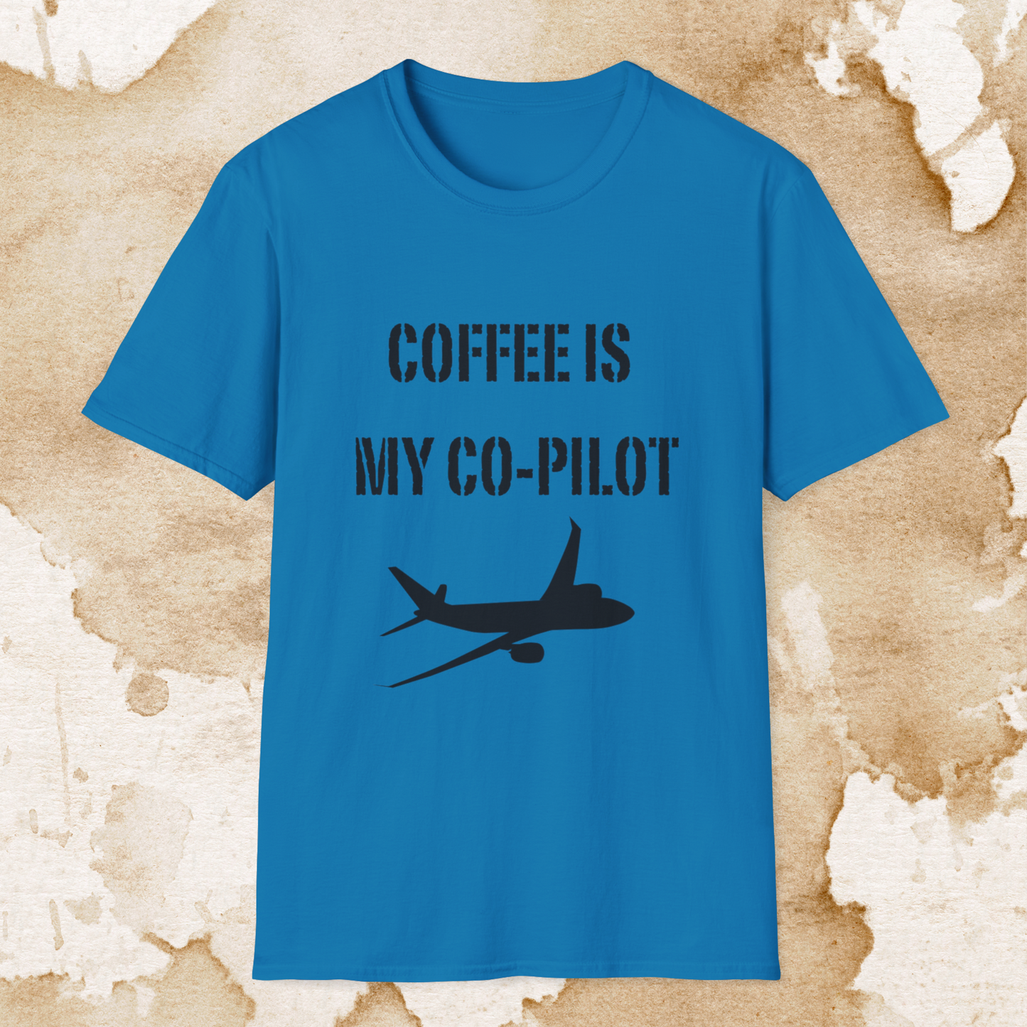coffee is my co-pilot t-shirt