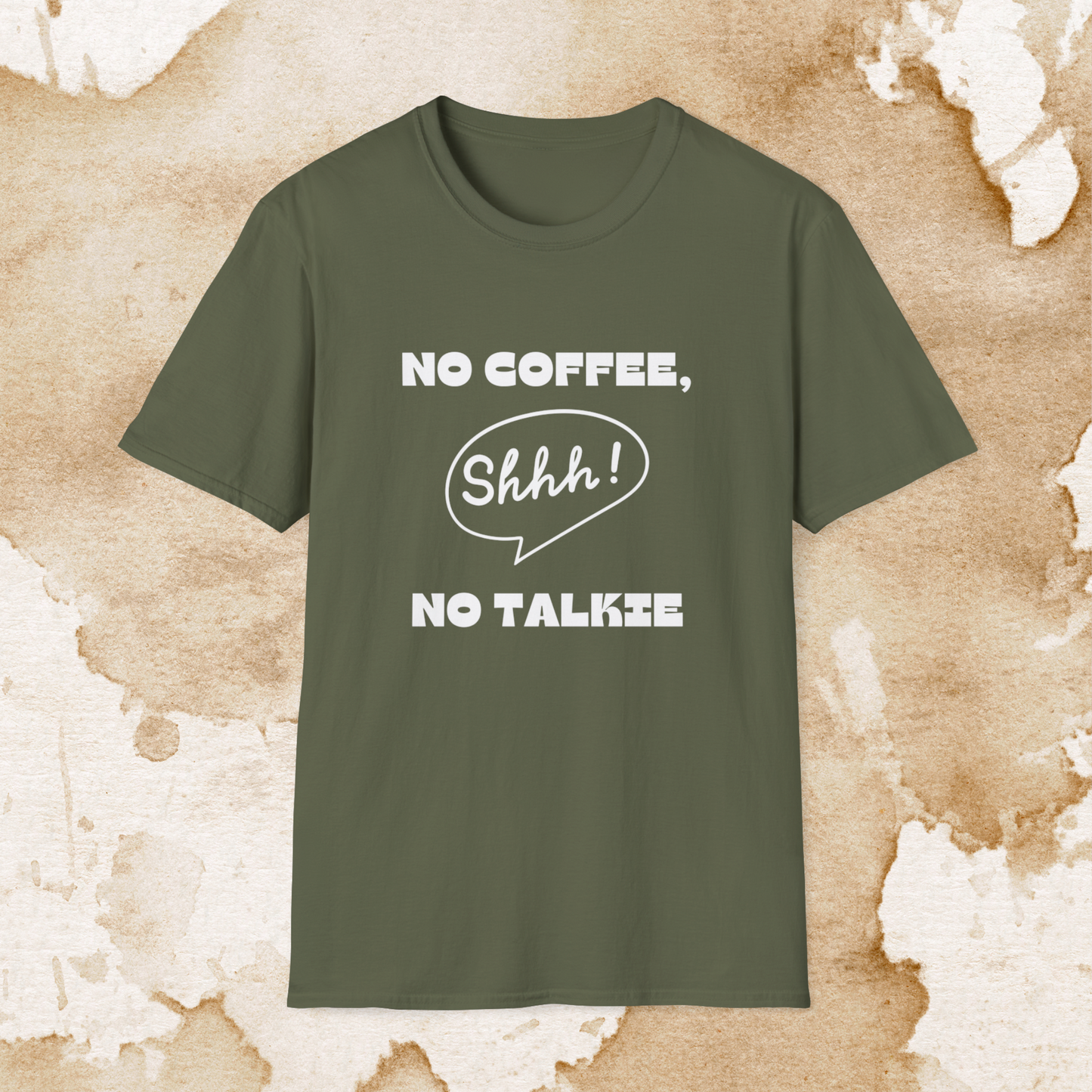 no coffee, no talkie! t-shirt