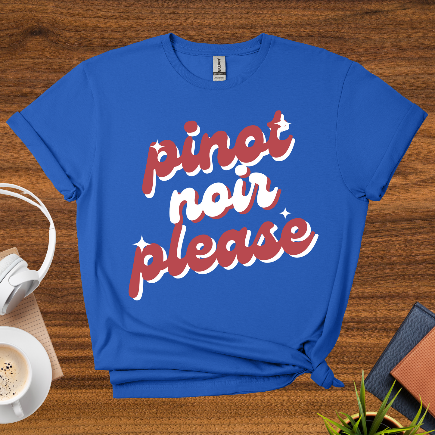 pinot noir please t-shirt