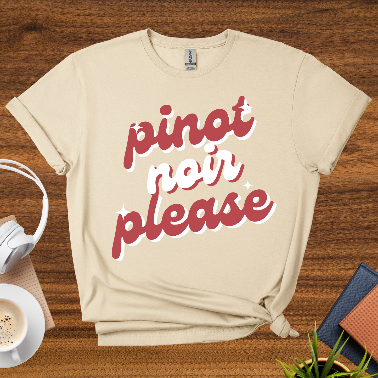 pinot noir please t-shirt